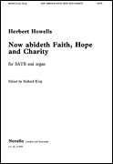 Now Abideth Faith Hope and Charity SATB choral sheet music cover